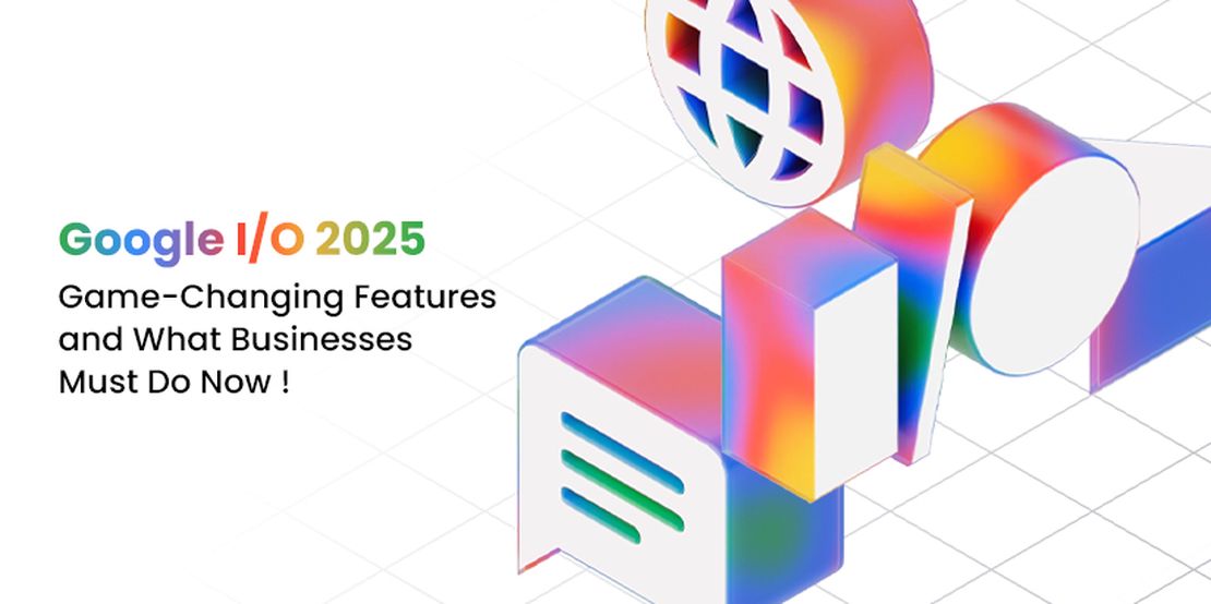 Google I/O 2025